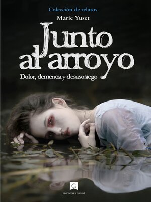 cover image of Junto al arroyo